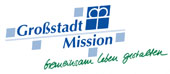 Gro&szlig;tadt-Mission: http://www.grosstadt-mission.de